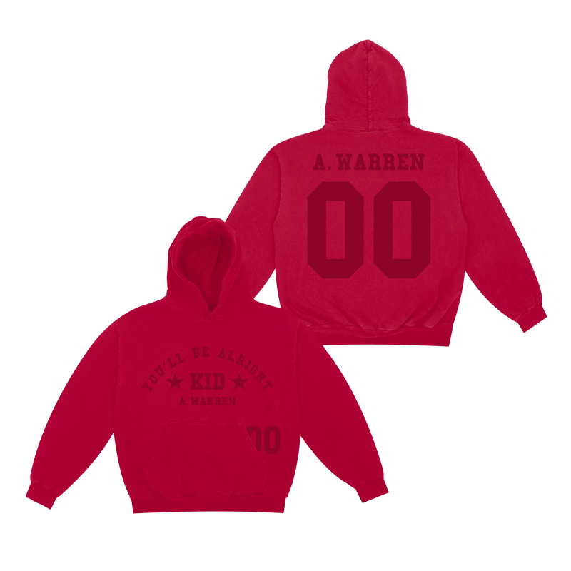 You'll Be Alright, Kid Hoodie You'll Be Alright, Kid Hoodie