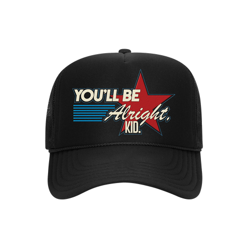 You'll Be Alright, Kid Trucker Hat